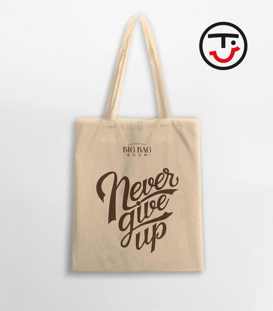 Tote bag Never Give Up